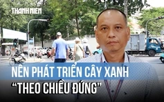 Hiến kế phát triển đô thị tại TP.HCM – Kỳ 2: Đóng góp từ chuyên gia